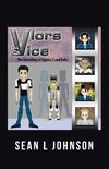 VLORs & VICE