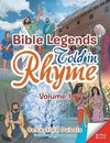 Bible Legends Told in Rhyme