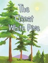 The Great White Pine