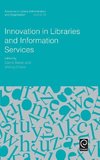 Innovation in Libraries and Information Services