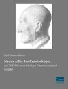 Neuer Atlas der Cranioskopie