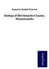 Geology of Old Hampshire County, Massachusetts