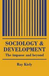 Kiely, R: The Sociology Of Development