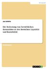 Die Bedeutung von betrieblichen Kennzahlen in den Bereichen Liquidität und Rentabilität