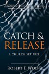 Catch & Release