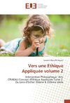 Vers une Ethique Appliquée volume 2