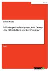 Fehler im politischen System. John Deweys 