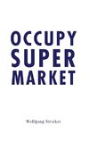 Occupy Super Market