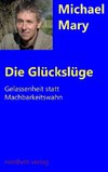 Die Glückslüge