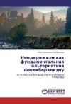 Neodirizhizm kak fundamental'naya al'ternativa neoliberalizmu
