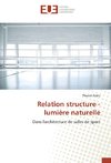 Relation structure - lumière naturelle