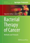 Bacterial Therapy of Cancer