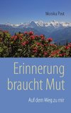 Erinnerung braucht Mut