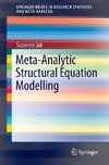 Meta-Analytic Structural Equation Modelling