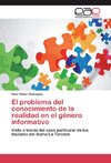 El problema del conocimiento de la realidad en el género informativo