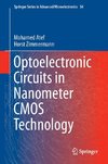 Optoelectronic Circuits in Nanometer CMOS Technology