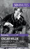 Oscar Wilde, du dandy à l'écrivain