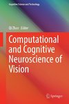 Computational and Cognitive Neuroscience of Vision