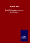 Geschichte des modernen Geschmacks