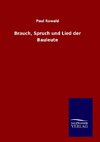 Brauch, Spruch und Lied der Bauleute