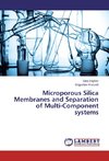 Microporous Silica Membranes and Separation of Multi-Component systems