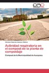 Actividad respiratoria en el compost de la planta de compostaje