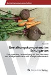 Gestaltungskompetenz im Schulgarten