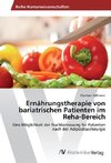 Ernährungstherapie von bariatrischen Patienten im Reha-Bereich