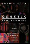 Koza, J: Genetic Programming - On the Programming of Compute