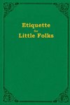 Etiquette For Little Folks