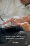 Children, Literacy and Ethnicity