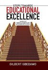 Steps Towards Educational Excellence