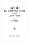 GOOD in Georgia LIL' BOYS AND GIRLS from Down Home