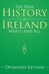 The Real History of Ireland Warts and All