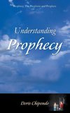 Understanding Prophecy