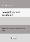 Kernspaltung und Gaslaterne