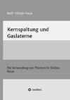 Kernspaltung und Gaslaterne