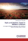 Style and Stylistic Trend in Modern Criticism