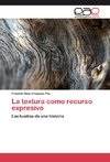 La textura como recurso expresivo