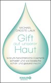 Gift auf unserer Haut