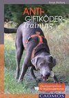 Anti-Giftköder-Training