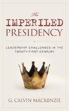 Imperiled Presidency