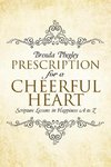 Prescription for a Cheerful Heart