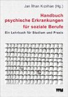 Handbuch psychische Erkrankungen für soziale Berufe