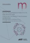 Entscheidungsunterstützte Methodik zur Produktkonzeptauswahl : Grundlagen, Systematik und exemplarische Anwendung