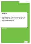 Erstellung von Orientierungswerten für Industriebaukonstruktionen durch die Lebenszyklusanalyse