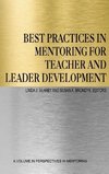 Best Practices in Mentoring for Teacher and Leader Development (HC)