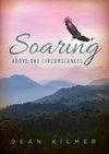 Soaring Above the Circumstances