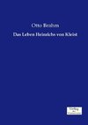 Das Leben Heinrichs von Kleist