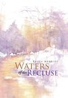 Waters of the Recluse